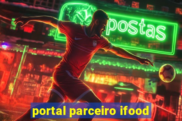 portal parceiro ifood